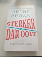 Brené Brown - Sterker dan ooit. 5e druk 2019, Boeken, Psychologie, Gelezen, Ophalen of Verzenden, Brené Brown