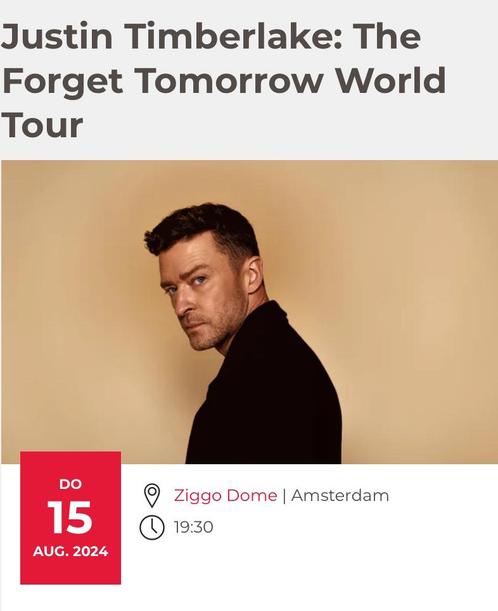 1 of 2 tickets Justin Timberlake 15/08/2024 Ziggo Amsterdam, Tickets en Kaartjes, Concerten | Pop, Twee personen, Augustus