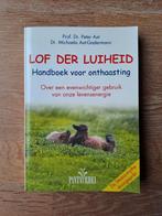 Boek Lof der Luiheid - Peter Axt en Michaela Axt-Gadermann, Livres, Conseil, Aide & Formation, P. Axt; M. Axt-gadermann, Utilisé