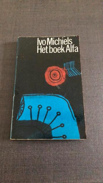 Ivo Michiels - Het boek alfa