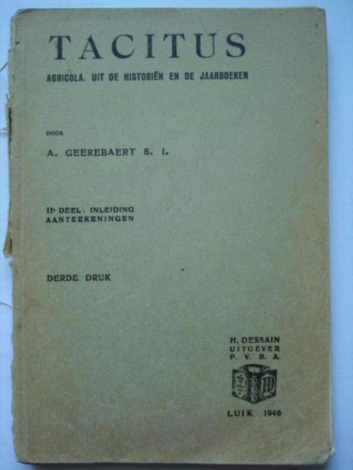 17. Tacitus Agricola Uit de historiën en jaarboeken 2e deel, Boeken, Schoolboeken, Gelezen, Latijn, ASO, Verzenden