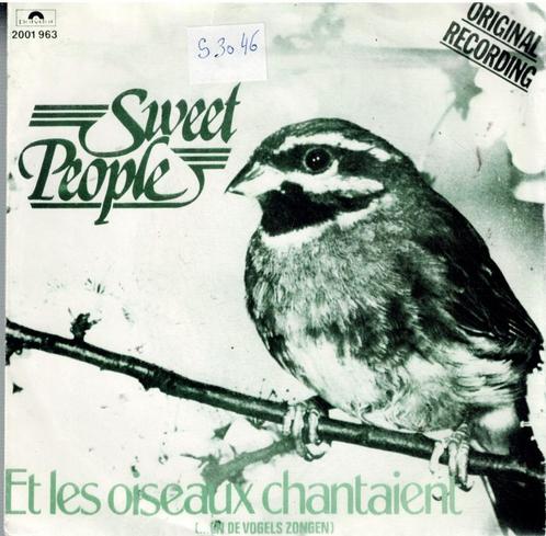 vinyl  7 "   /   Sweet People – Et Les Oiseaux Chantaient (., CD & DVD, Vinyles | Autres Vinyles, Autres formats, Enlèvement ou Envoi
