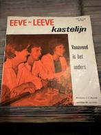 Gezocht: vinyl single van eeve leeve - kastelijn/ vanavond i, Ophalen of Verzenden, Single