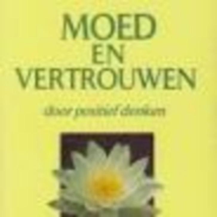 Moed en vertrouwen door positief denken  vincent peale 228 b, Boeken, Psychologie, Zo goed als nieuw, Ophalen of Verzenden