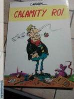 Calamity roi avec Miterrand - eo 1985 - carabal, Ophalen of Verzenden, Gelezen