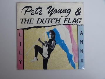 Pete Young  & The Dutch Flag  Anna Lilly 7" 1987