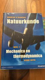 D.C. Giancoli - 1 Mechanica en thermodynamica, Boeken, D.C. Giancoli, Nederlands, Ophalen of Verzenden, Zo goed als nieuw