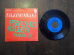 Talking Heads - Psycho killer, Cd's en Dvd's, Pop, Ophalen of Verzenden, 7 inch, Zo goed als nieuw