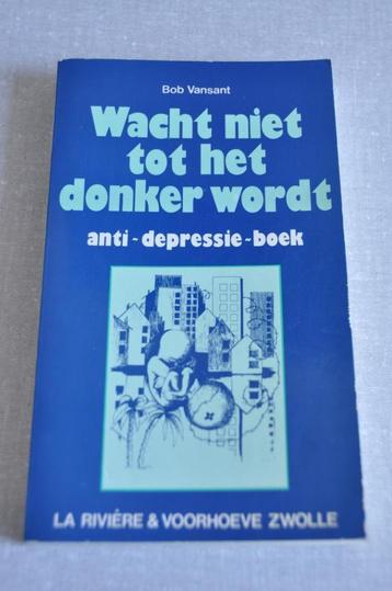 Bob Vansant - Wacht niet tot het donker wordt (depressie), Enlèvement, Utilisé