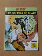 LUC ORIENT - Les soleils de glace, Gelezen, Eddy Paape - Greg, Eén stripboek, Ophalen of Verzenden