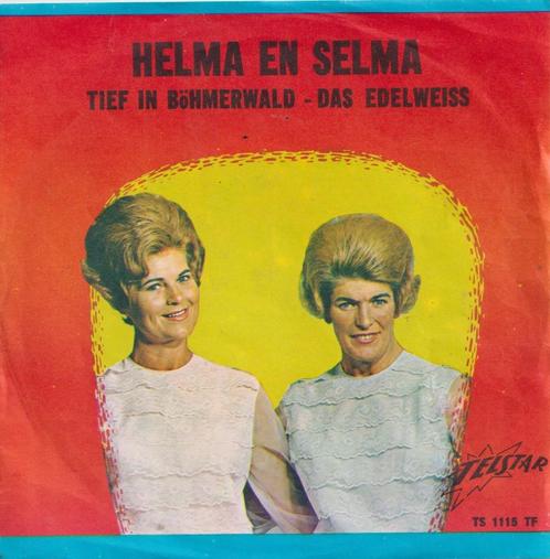 Helma en Selma – Tief in Böhmerwald / Das Edelweiss - Single, Cd's en Dvd's, Vinyl Singles, Gebruikt, Single, Nederlandstalig