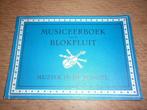 musiceerboek voor de blokfluit, Ophalen of Verzenden
