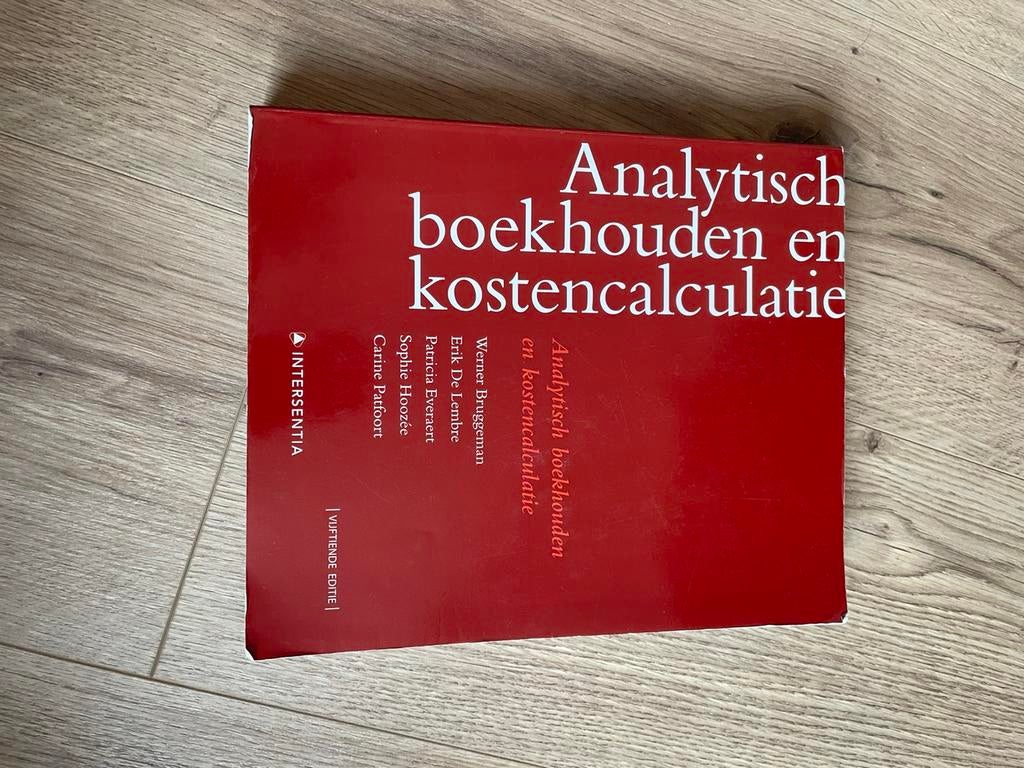 Analytisch boekhouden en kostencalculatie (vijftiende editie, Boeken, Ophalen, Economie, Zo goed als nieuw, Werner Bruggeman; Carine Patfoort