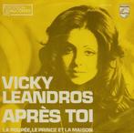 Vicky Leandros: Après Toi/La Poupée LePrince&LaMaison(1972), Cd's en Dvd's, Ophalen of Verzenden, 1960 tot 1980, Gebruikt, Overige formaten