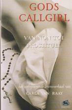 Gods Callgirl Van Non Tot Prostituee, Boeken, Ophalen of Verzenden, Zo goed als nieuw