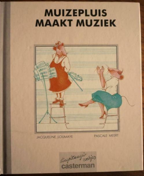 Muizepluis maakt muziek-Jacqueline Loumaye, Boeken, Kinderboeken | Jeugd | onder 10 jaar, Zo goed als nieuw, Ophalen of Verzenden