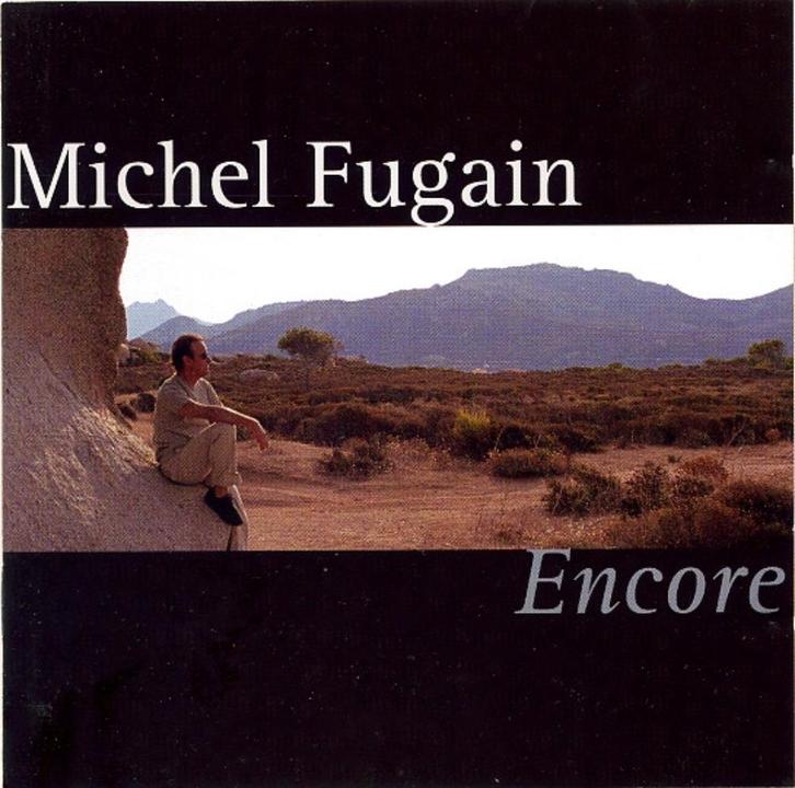 CD- Michel Fugain- Encore, Cd's en Dvd's, Cd's | Franstalig, Verzenden