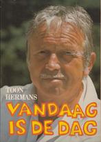 Vandaag is de dag Toon Hermans, Ophalen of Verzenden, Zo goed als nieuw, Toon Hermans, Eén auteur
