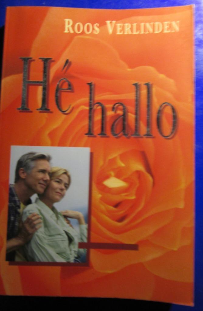 Hé Hallo   Roos Verlinden, Boeken, Romans, Zo goed als nieuw, Nederland, Ophalen of Verzenden