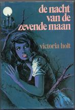 Victoria Holt - De nacht van de zevende maan, Boeken, Verzenden, Gelezen, Victoria Holt