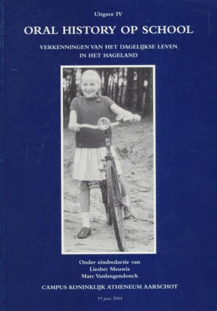 (g36) Aarschot, Oral history op school, Boeken, Geschiedenis | Stad en Regio, Gelezen, Verzenden