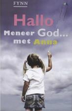 Hallo Meneer God... met Anna, Fynn, Boeken, Esoterie en Spiritualiteit, Ophalen of Verzenden, Zo goed als nieuw