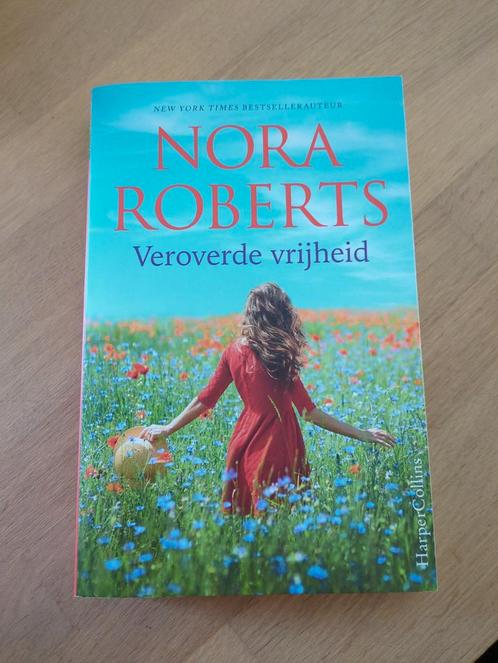 Nora Roberts - Veroverde vrijheid, Livres, Littérature, Enlèvement ou Envoi