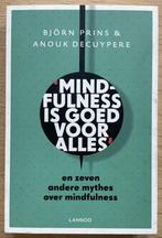 Mindfulness is goed voor alles, Boeken, Ophalen of Verzenden