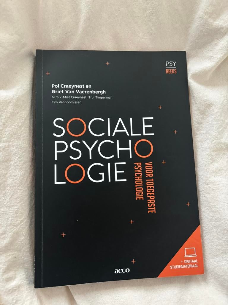 Sociale Psychologie voor toegepaste psychologie, Livres, Psychologie, Miet Craeynest; Tim Vanhoomissen; Pol Craeynest; Trui Timperm...