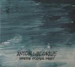 1656 - ANTON WALGRAVE - WHERE OCEANS MEET - DIGIPAK - NIEUW, Verzenden, Nieuw in verpakking, Poprock
