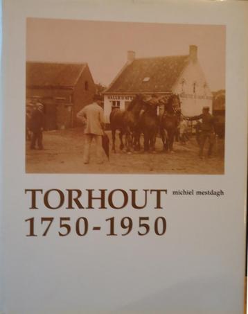 Torhout 1750-1950. 2 eeuwen stadsgeschiedenis beschikbaar voor biedingen