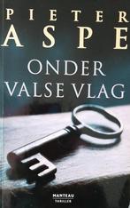 Te koop: Leuke thriller van P.Aspe: "Onder valse vlag", Pieter Aspe, Ophalen of Verzenden, Zo goed als nieuw