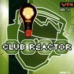 VT4 Club Reactor Vol. II, Ophalen of Verzenden, Zo goed als nieuw, Dance Populair