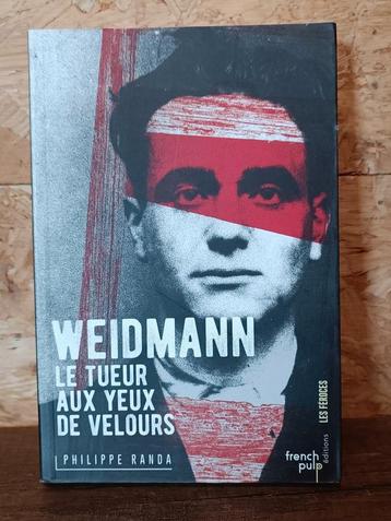 Livre "Weidmann, le tueur aux yeux de velours", Enlèvement ou Envoi, Neuf