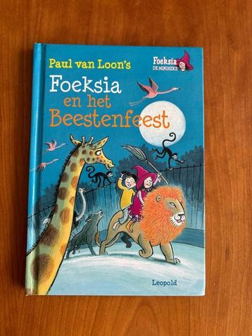 Foeksia en het beestenfeest ( Paul van Loon ) 7+ 8+ beschikbaar voor biedingen