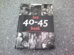 Het 40-45 boek., Ophalen of Verzenden, Tweede Wereldoorlog, Gelezen, Algemeen