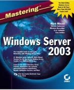 Mastering Windows Server 2003 - Minasi, Anderson, enz, Boeken, Zo goed als nieuw, Ophalen