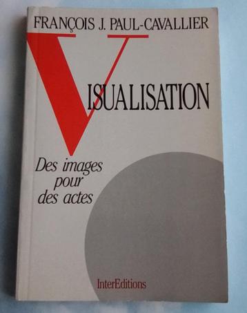 Livre Visualisation de François j. Paul Cavallier beschikbaar voor biedingen