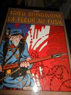 Tardi adieu Brindavoine suivi la fleur au fusil, Livres, BD, Enlèvement ou Envoi