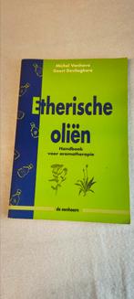 Etherische oliën: handboek voor aromatherapie, Ophalen of Verzenden, Zo goed als nieuw