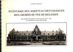 Inventaire des arrêts et dépendances, Collections, Trains & Trams, Comme neuf, Livre ou Revue, Enlèvement ou Envoi, Train