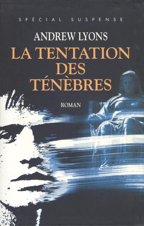 LA TENTATION DES TÉNÈBRES, Livres, Thrillers, Comme neuf, Belgique, Enlèvement ou Envoi