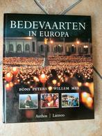 F. Peters - Bedevaarten in Europa nieuw/ ongelezen, Livres, Religion & Théologie, Christianisme | Protestants, F. Peters, Enlèvement ou Envoi