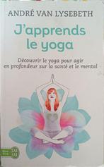 J'apprends le Yoga : André Van Lysebeth : FORMAT POCHE, Gelezen, Ophalen of Verzenden, André Van Lysebeth, Meditatie of Yoga