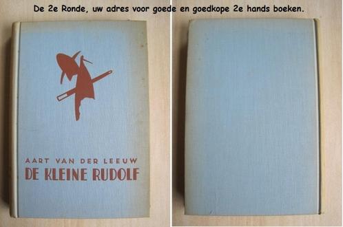1107 - De kleine Rudolf - Aart van der Leeuw, Livres, Romans, Comme neuf, Envoi