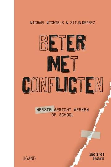boek: beter met conflicten-herstelgericht werken op school beschikbaar voor biedingen