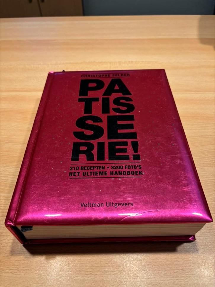 Christophe Felder - Patisserie!, Boeken, Kookboeken, Ophalen of Verzenden