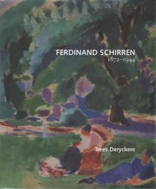 Fernand Schirren  1  1872 - 1944   Monografie, Boeken, Kunst en Cultuur | Beeldend, Nieuw, Schilder- en Tekenkunst, Verzenden