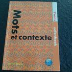 Mots et contexte - Frans oefenboek - Intertaal, Boeken, Studieboeken en Cursussen, Gelezen, Hogeschool, Ophalen