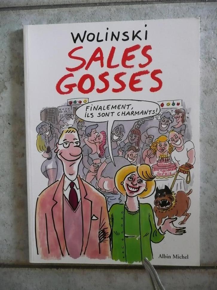 WOLINSKI "SALES GOSSES" EO 1999, Livres, BD, Comme neuf, Une BD, Enlèvement ou Envoi